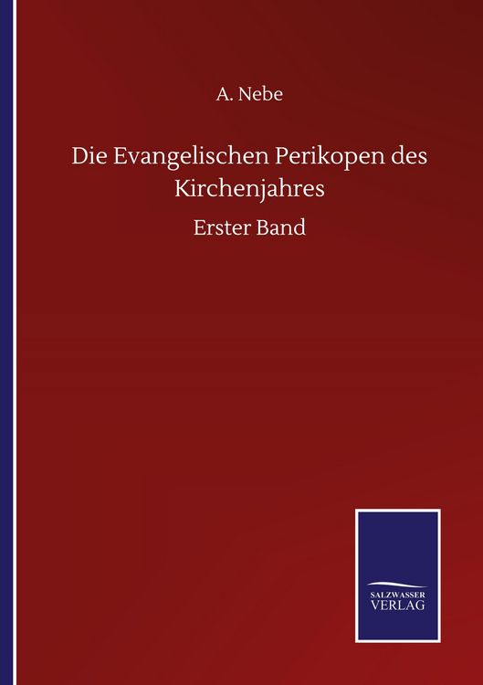 Produktbild: Die Evangelischen Perikopen des Kirchenjahres