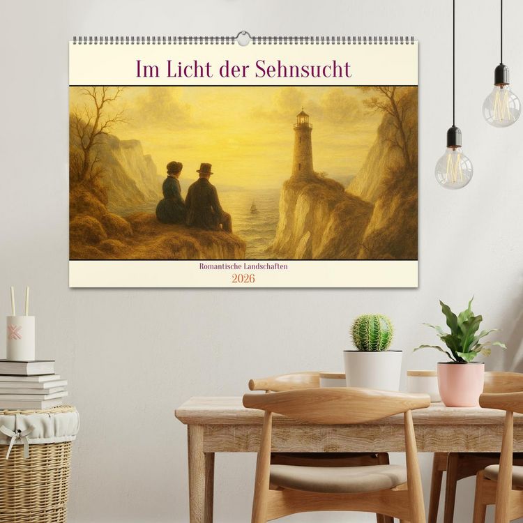 Produktbild: Im Licht der Sehnsucht - Romantische Landschaften (Wandkalender 2026 DIN A2 quer), CALVENDO Monatskalender