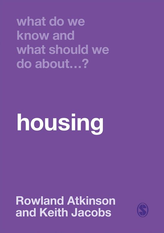 Produktbild: What Do We Know and What Should We Do About Housing?