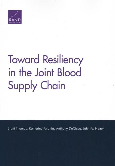 Produktbild: Toward Resiliency in the Joint Blood Supply Chain