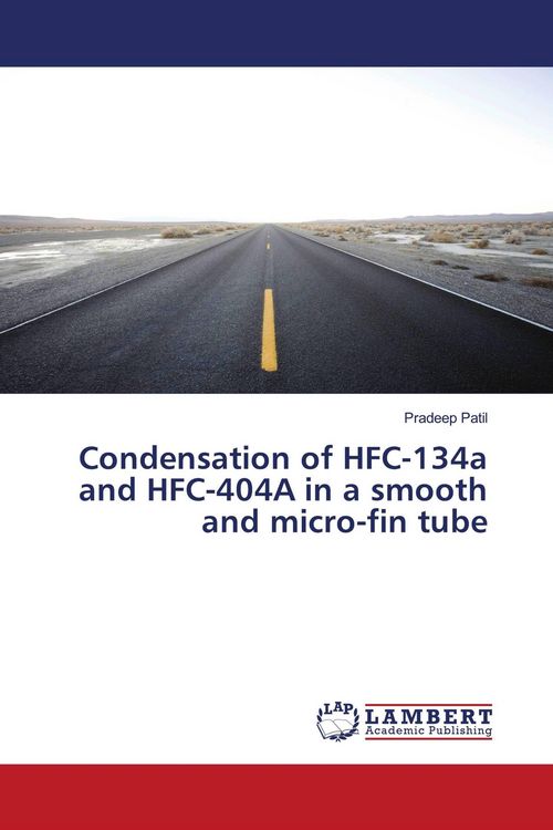 Produktbild: Condensation of HFC-134a and HFC-404A in a smooth and micro-fin tube