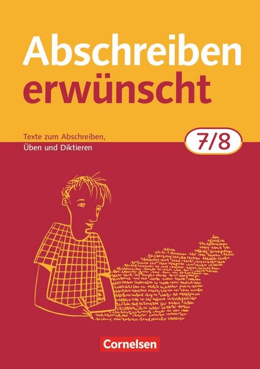 Produktbild: Abschreiben erwünscht. 7./8. Schuljahr. Trainingsheft. Neubearbeitung