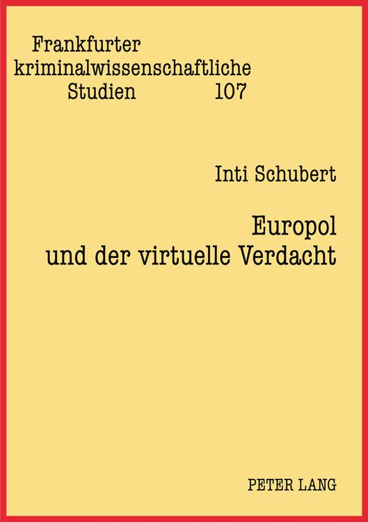 Produktbild: Europol und der virtuelle Verdacht