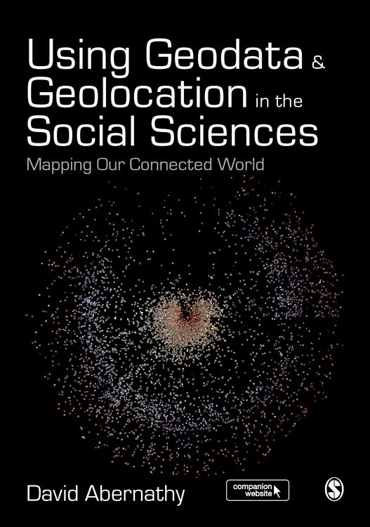 Produktbild: Abernathy, D: Using Geodata and Geolocation in the Social Sc