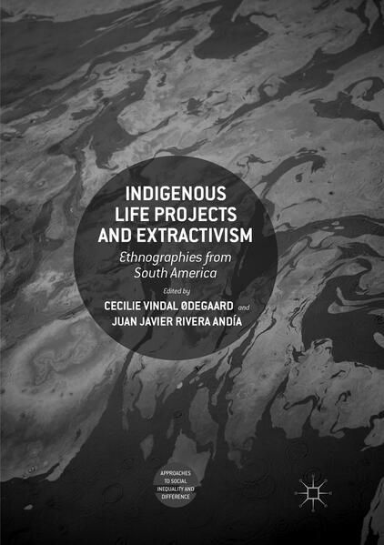 Produktbild: Indigenous Life Projects and Extractivism