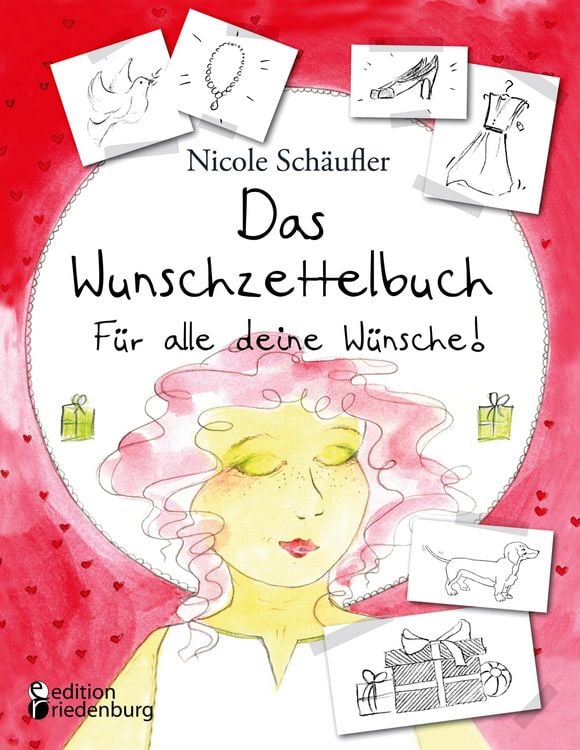 Produktbild: Das Wunschzettelbuch - F&uuml;r alle deine W&uuml;nsche!