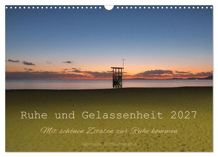 Produktbild: Ruhe und Gelassenheit 2027 (Wandkalender 2027 DIN A3 quer), CALVENDO Monatskalender