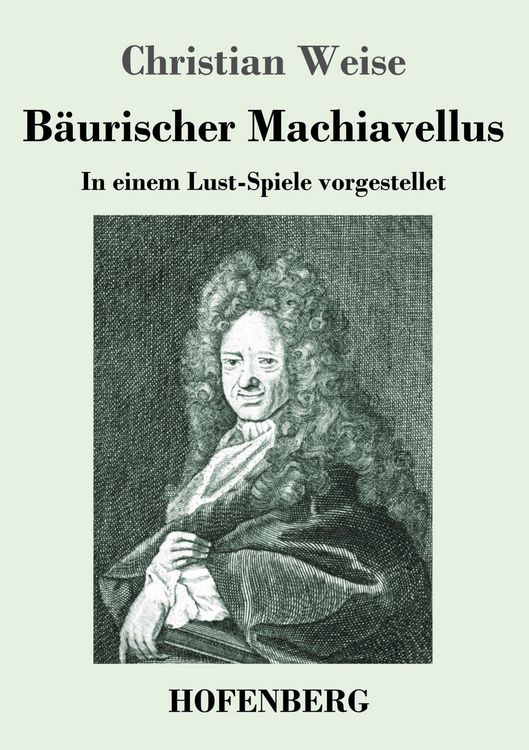 Produktbild: B&auml;urischer Machiavellus