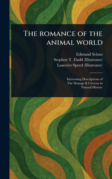 Produktbild: The Romance of the Animal World