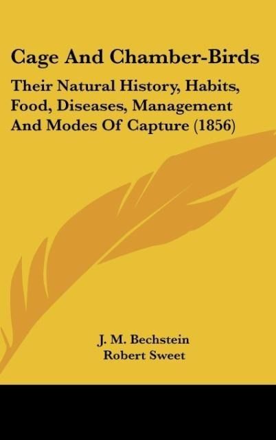 Produktbild: Bechstein, J: Cage And Chamber-Birds