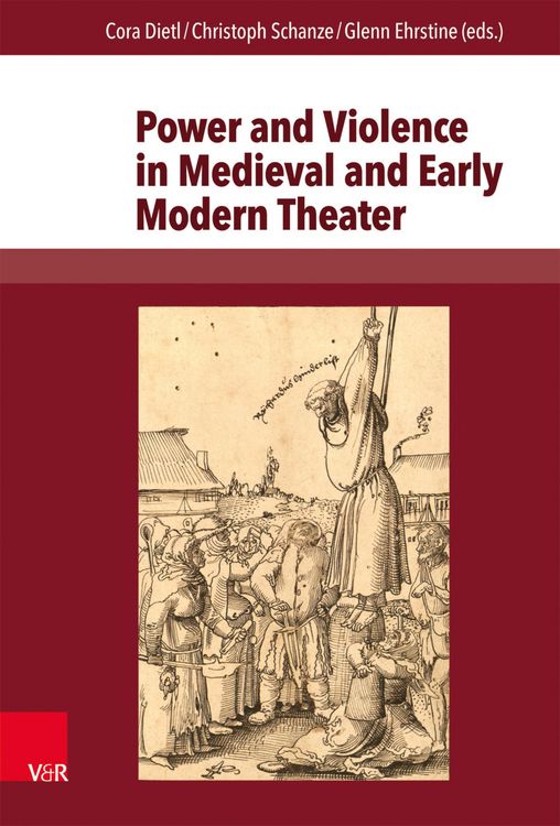 Produktbild: Power and Violence in Medieval and Early Modern Theater