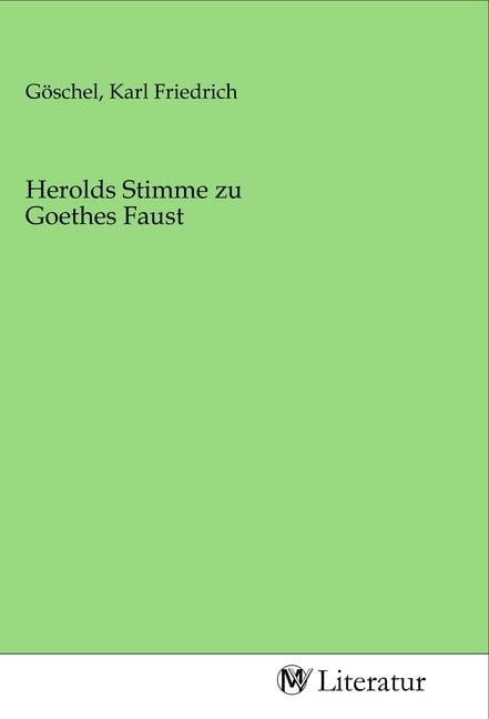 Produktbild: Herolds Stimme zu Goethes Faust