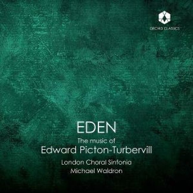 Produktbild: Eden: The Music of Edward Picton-Turbervill