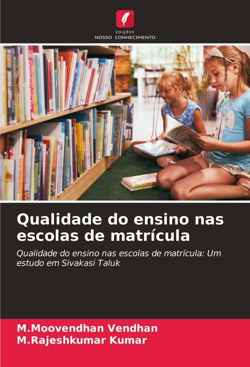 Produktbild: Qualidade do ensino nas escolas de matr&iacute;cula