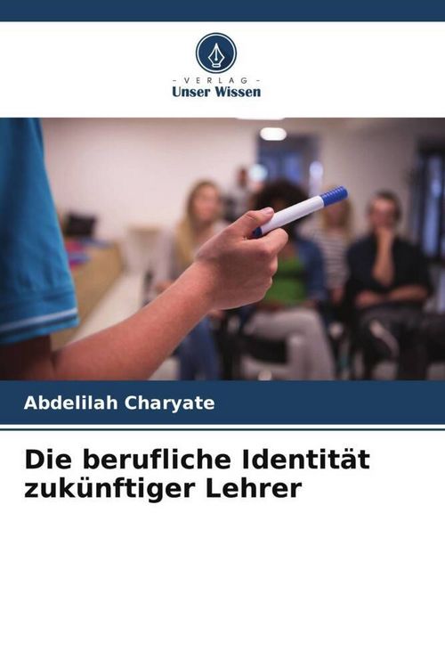 Produktbild: Die berufliche Identit&auml;t zuk&uuml;nftiger Lehrer