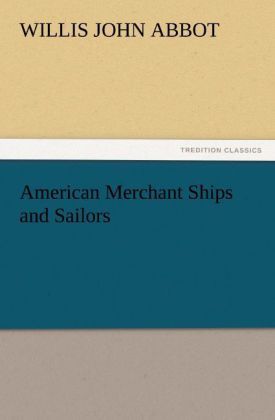 Produktbild: American Merchant Ships and Sailors