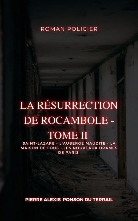Produktbild: La R&eacute;surrection de Rocambole - Tome II