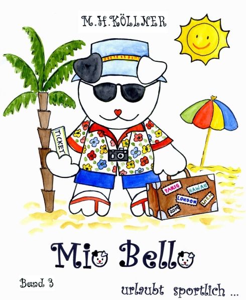 Produktbild: Mio Bello... urlaubt sportlich