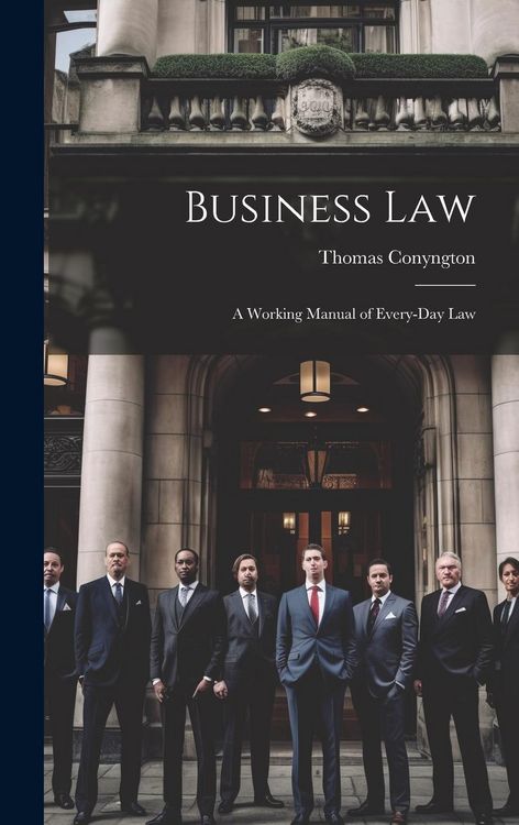 Produktbild: Business Law: A Working Manual of Every-Day Law