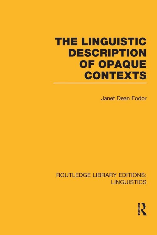 Produktbild: The Linguistic Description of Opaque Contexts (RLE Linguistics A