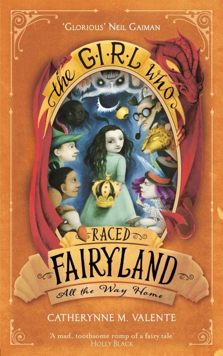 Produktbild: Valente, C: The Girl Who Raced Fairyland All the Way Home