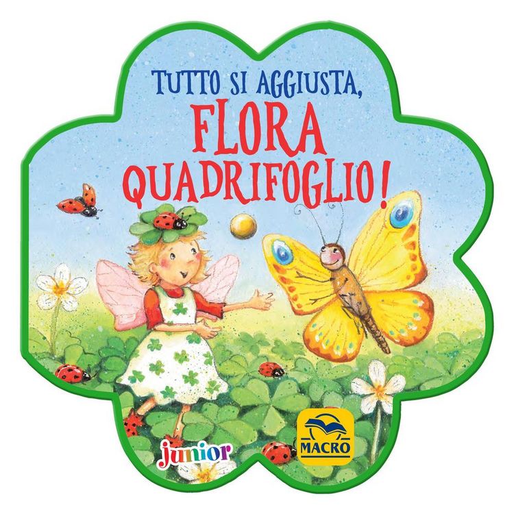 Produktbild: Tutto si aggiusta, Flora Quadrifoglio!