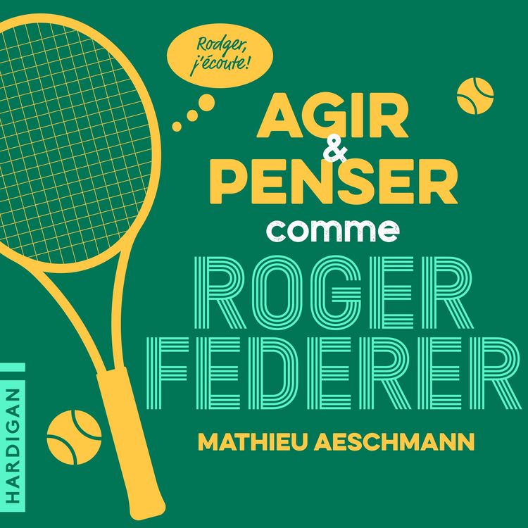 Produktbild: Agir et penser comme Roger Federer