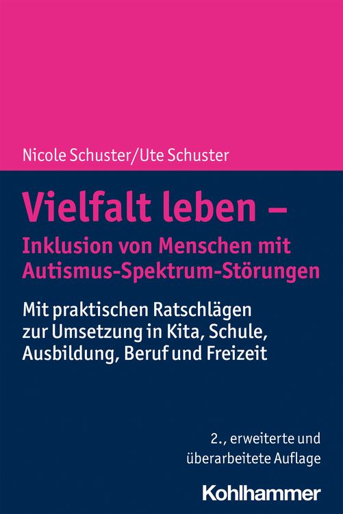 Produktbild: Vielfalt leben - Inklusion von Menschen mit Autismus-Spektrum-St&ouml;rungen