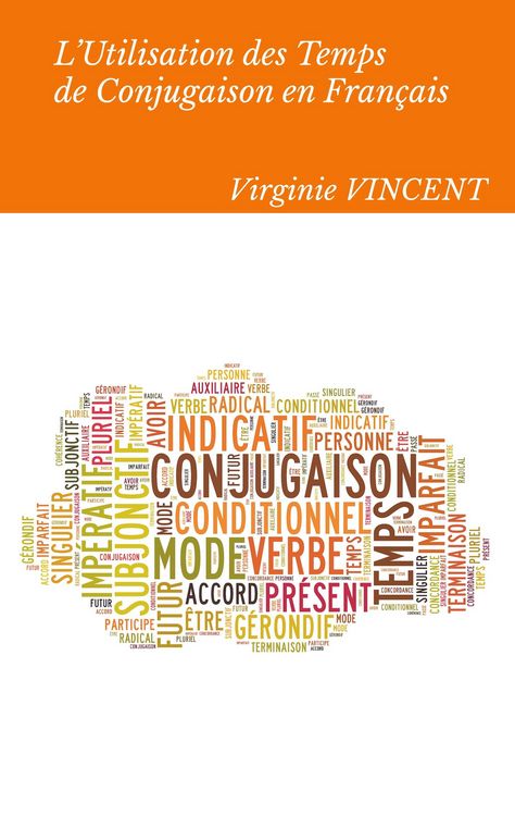 Produktbild: L'Utilisation des temps de conjugaison en fran&ccedil;ais