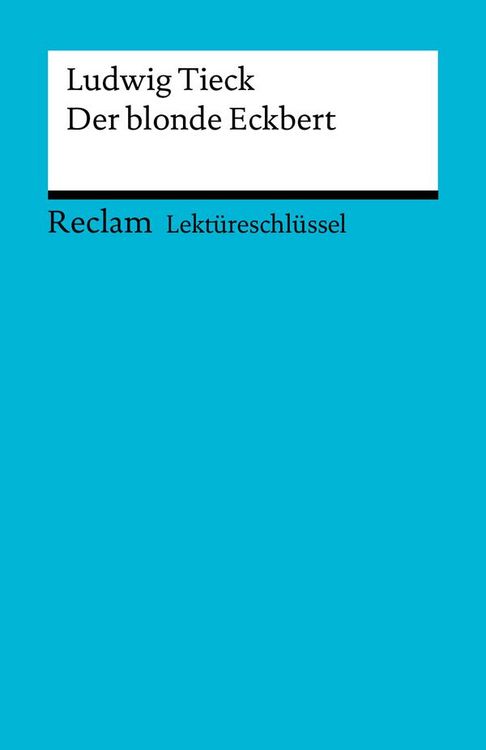 Produktbild: Ludwig Tieck: Der blonde Eckbert
