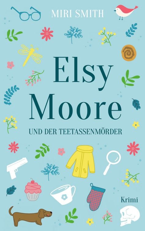Produktbild: Elsy Moore und der Teetassenm&ouml;rder