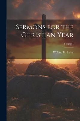 Produktbild: Sermons for the Christian Year; Volume I