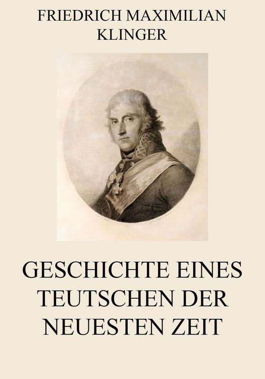 Produktbild: Geschichte eines Teutschen der neuesten Zeit
