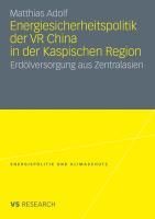 Produktbild: Energiesicherheitspolitik der VR China in der Kaspischen Region