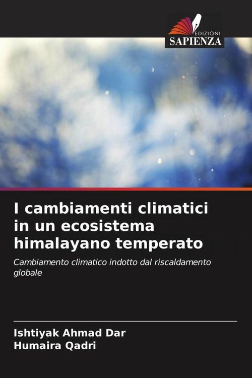 Produktbild: I cambiamenti climatici in un ecosistema himalayano temperato