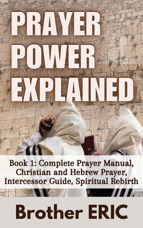 Produktbild: Prayer Power Explained (How Then Shall We Pray, #1)