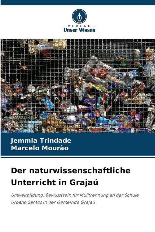 Produktbild: Der naturwissenschaftliche Unterricht in Graja&uacute;