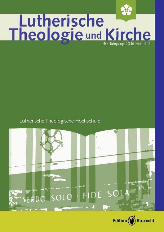 Produktbild: Lutherische Theologie und Kirche 1-2/2016