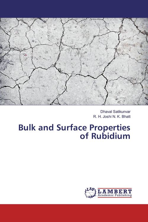 Produktbild: Bulk and Surface Properties of Rubidium