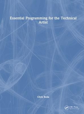 Produktbild: Roda, C: Essential Programming for the Technical Artist