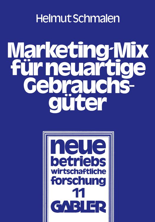 Produktbild: Marketing-Mix f&uuml;r neuartige Gebrauchsg&uuml;ter
