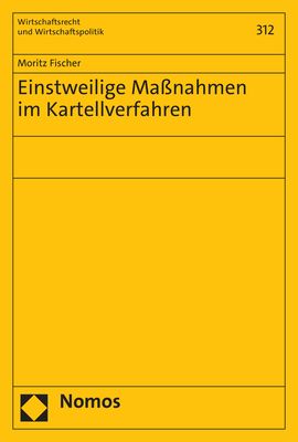 Produktbild: Einstweilige Ma&szlig;nahmen im Kartellverfahren