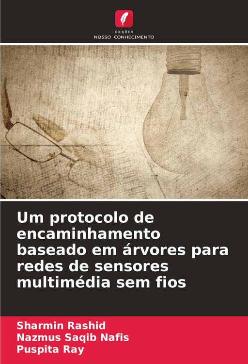 Produktbild: Um protocolo de encaminhamento baseado em &aacute;rvores para redes de sensores multim&eacute;dia sem fios