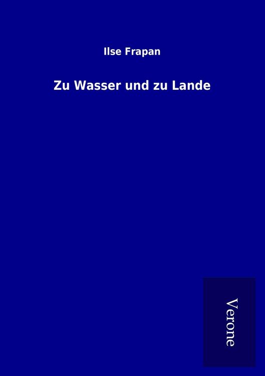 Produktbild: Zu Wasser und zu Lande
