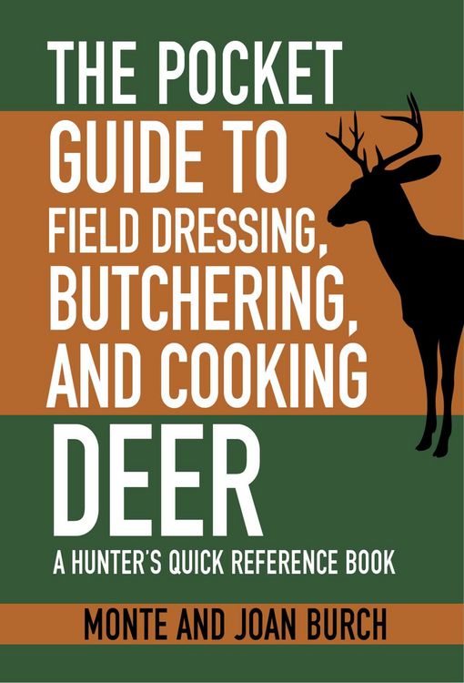 Produktbild: The Pocket Guide to Field Dressing, Butchering, and Cooking Deer
