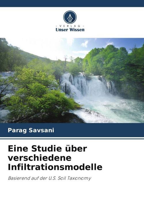 Produktbild: Eine Studie &uuml;ber verschiedene Infiltrationsmodelle