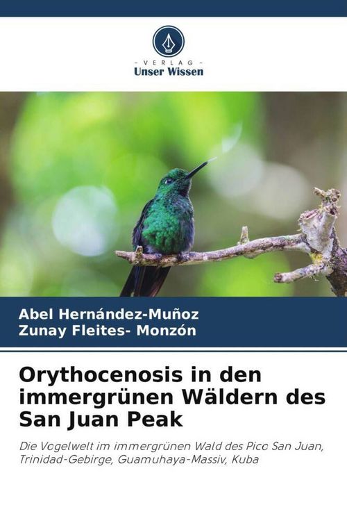Produktbild: Orythocenosis in den immergr&uuml;nen W&auml;ldern des San Juan Peak