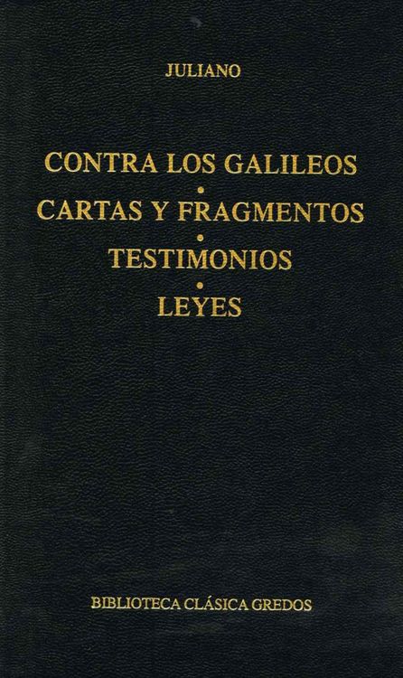 Produktbild: Contra los galileos. Cartas y fragmentos. Testimonios. Leyes