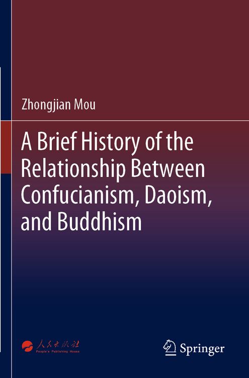 Produktbild: A Brief History of the Relationship Between Confucianism, Daoism, and Buddhism