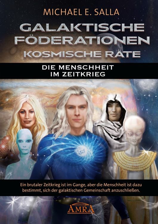 Produktbild: GALAKTISCHE FÖDERATIONEN & KOSMISCHE RÄTE: Die Menschheit schließt sich der galaktischen Gemeinschaft an